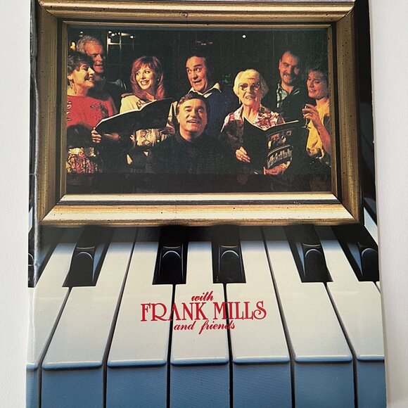 FRANK MILLS and FRIENDS Songbook, Gather Round the Piano, Easy Piano Arrangement - Picture 1 of 4